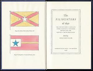 Immagine del venditore per The Filibusters of 1890. The Captain John F. Janes and Lower California Newspaper Reports and the Walter G. Smith Manuscript venduto da Walkabout Books, ABAA