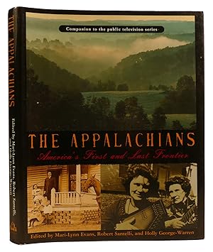 Seller image for THE APPALACHIANS: AMERICA'S FIRST AND LAST FRONTIER for sale by Rare Book Cellar
