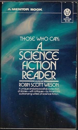 Imagen del vendedor de THOSE WHO CAN: A SCIENCE FICTION READER a la venta por Books from the Crypt