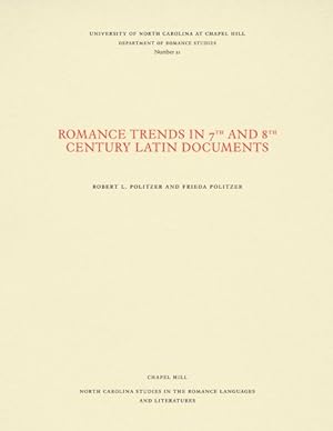 Immagine del venditore per Romance Trends in 7th and 8th Century Latin Documents venduto da GreatBookPricesUK