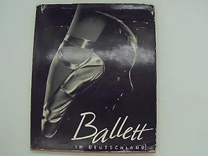 Imagen del vendedor de Ballett in Deutschland erste Folge. a la venta por Das Buchregal GmbH