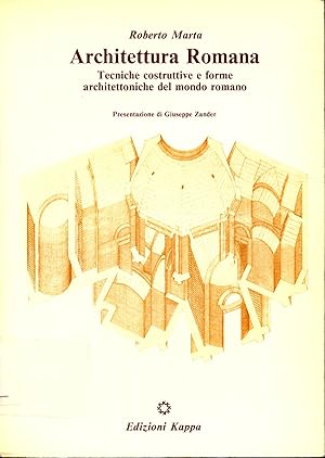 Bild des Verkufers fr Architettura Romana: Tecniche costruttive e forme architettoniche del mondo romano - Presentazione di Giuseppe Zander zum Verkauf von avelibro OHG