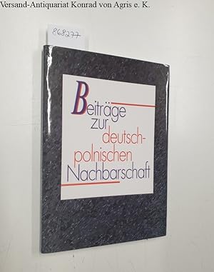 Beiträge zur deutsch-polnischen Nachbarschaft : von Richard Breyer signiert : Festschrift für Ric...