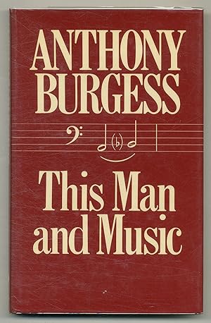 Bild des Verkufers fr This Man and Music zum Verkauf von Between the Covers-Rare Books, Inc. ABAA