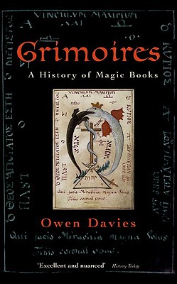 Imagen del vendedor de Grimoires: A History of Magic Books (Paperback or Softback) a la venta por BargainBookStores