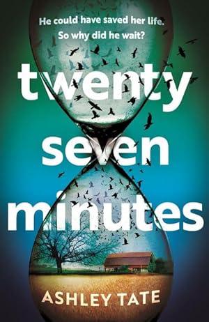 Bild des Verkufers fr Twenty-Seven Minutes : An astonishing crime thriller debut from a brilliant new voice in literary suspense zum Verkauf von AHA-BUCH GmbH