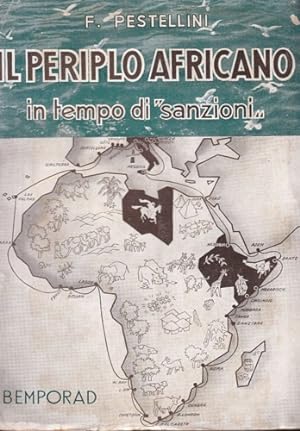 Bild des Verkufers fr Il periplo africano in tempo di sanzioni. zum Verkauf von FIRENZELIBRI SRL