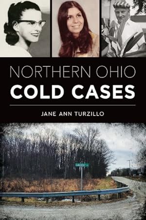 Imagen del vendedor de Northern Ohio Cold Cases a la venta por GreatBookPrices