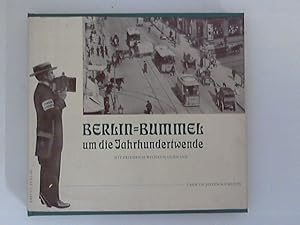 Image du vendeur pour Berlin-Bummel um die Jahrhundertwende mis en vente par ANTIQUARIAT FRDEBUCH Inh.Michael Simon