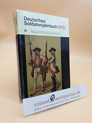 Deutsches Soldatenjahrbuch 1973 - 21. Deutscher Soldatenkalender