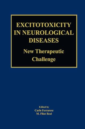 Bild des Verkufers fr Excitotoxicity in Neurological Diseases: New Therapeutic Challenge zum Verkauf von Studibuch