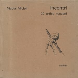 Seller image for Incontri. 20 artisti toscani. Dall'indice: Pietro Annigoni, Sirio Bandini, Fidio Bartalini, Cesare Borsacchi, Renzo Bussotti, Raffaele De Rosa, Renzo Galardini, Roberto Gasperini , Fulvio Gigli, Paolo Lapi, Romano Masoni, Orio Melani, Vincenzo Muscatello, Vero Pellegrini, Luciano Pera, Gianfranco Pogni, Beppe Serafini, Romano Stefanelli, Giancarlo Tognoni, Mino Trafeli, Noterella biografica. for sale by FIRENZELIBRI SRL