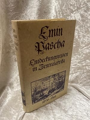 Seller image for Entdeckungsreisen in Zentralafrika. 1876 - 1892. Herausgegeben von Heinrich Schiffers und Peter Simons. (Alte abenteuerliche Reiseberichte.) for sale by Antiquariat Jochen Mohr -Books and Mohr-