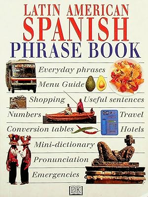 Seller image for Latin American Spanish Phrase Book for sale by Adventures Underground