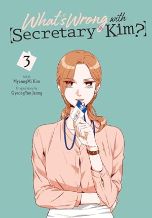 Imagen del vendedor de What's Wrong With Secretary Kim? 3 a la venta por GreatBookPrices