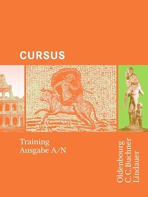 Bild des Verkufers fr Cursus - Ausgabe A. Einbndiges Unterrichtswerk fr Latein: Training zum Verkauf von Studibuch