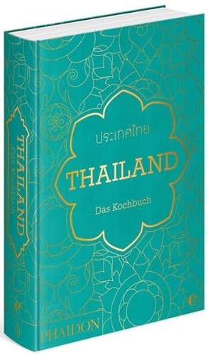 Seller image for Thailand. Das Kochbuch: Die Bibel der thailndischen Kche for sale by Studibuch