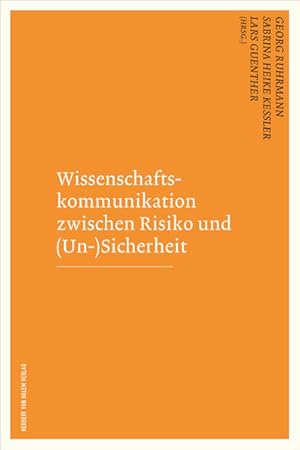 Bild des Verkufers fr Wissenschaftskommunikation zwischen Risiko und (Un-)Sicherheit zum Verkauf von Studibuch