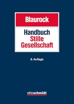 Imagen del vendedor de Handbuch Stille Gesellschaft: Gesellschaftsrecht Steuerrecht a la venta por Studibuch