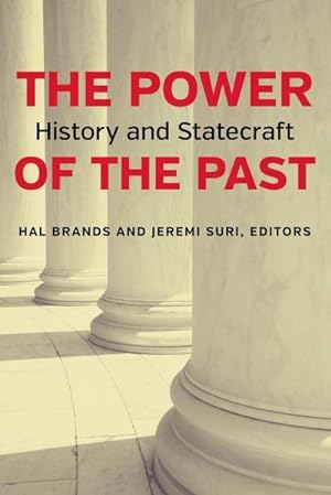 Seller image for The Power of the Past : History and Statecraft for sale by AHA-BUCH GmbH