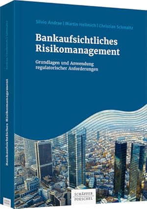 Seller image for Bankaufsichtliches Risikomanagement: Grundlagen und Anwendung regulatorischer Anforderungen (Keine Reihe) for sale by Studibuch