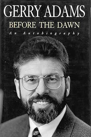 Imagen del vendedor de Before the Dawn: An Autobiography a la venta por D. A. Horn Books