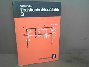 Praktische Baustatik. - Band 3.