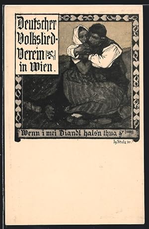 Bild des Verkufers fr Knstler-Ansichtskarte Wien, Wenn i mei Diandl., Sich umarmendes Paar, Deutscher Volkslied-Verein zum Verkauf von Bartko-Reher