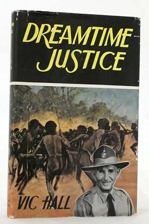 Seller image for Dreamtime Justice for sale by Adelaide Booksellers