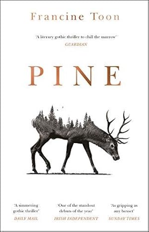 Bild des Verkufers fr Pine: The spine-chilling Sunday Times bestseller zum Verkauf von WeBuyBooks