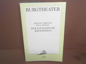 Bild des Verkufers fr Der kaukasische Kreidekreis. (= Burgtheater Programmbuch Nr.121). zum Verkauf von Antiquariat Deinbacher