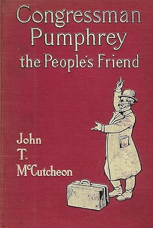 CONGRESSMAN PUMPHREY THE PEOPLE'S FRIEND