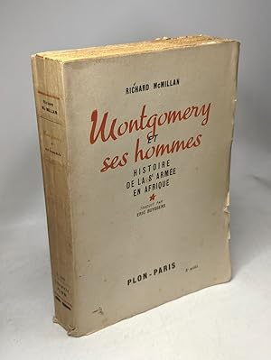 Immagine del venditore per Montgomery et ses hommes. Histoire de la 8me arme en Afrique venduto da crealivres