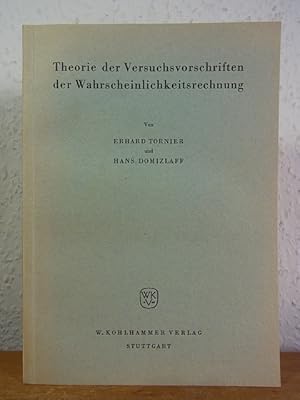 Seller image for Theorie der Versuchsvorschriften der Wahrscheinlichkeitsrechnung for sale by Antiquariat Weber