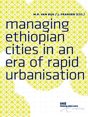 Immagine del venditore per Managing Ethiopian Cities in an Era of Rapid Urbanisation venduto da Collectors' Bookstore