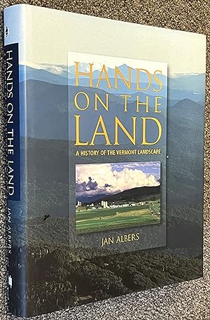Hands on the Land; A History of the Vermont Landscape