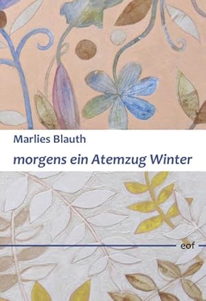 Immagine del venditore per morgens ein Atemzug Winter : Gedichte venduto da AHA-BUCH GmbH
