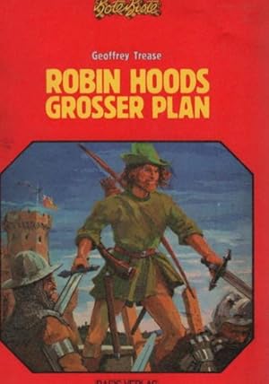 Bild des Verkufers fr Robin Hoods grosser Plan. Rote Kiste zum Verkauf von Schrmann und Kiewning GbR