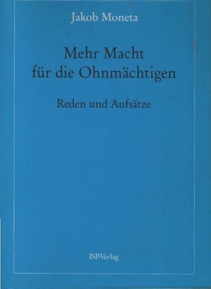 Mehr Macht für die Ohnmächtigen : Reden und Aufsätze.