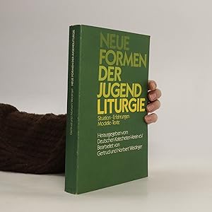 Image du vendeur pour Neue Formen der Jugendliturgie mis en vente par Bookbot
