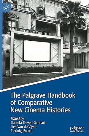 Seller image for The Palgrave Handbook of Comparative New Cinema Histories for sale by moluna