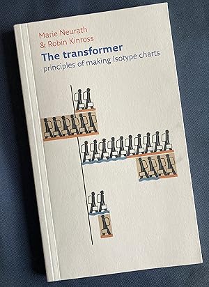 Image du vendeur pour The Transformer: Principles of Making Isotype Charts mis en vente par Antiquariaat Digitalis