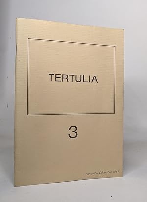 Tertulia - bulletin du centre d'études et de recherches freudiennes - n°3 novembre-décembre 1981