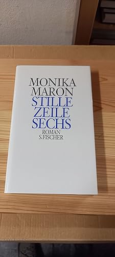 Bild des Verkufers fr Stille Zeile sechs : Roman. zum Verkauf von Versandantiquariat Schfer