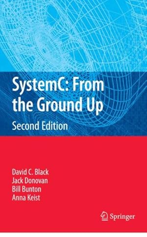 Image du vendeur pour Systemc : From the Ground Up mis en vente par GreatBookPricesUK