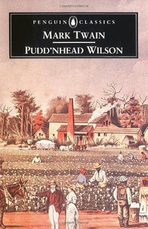 Image du vendeur pour Pudd'nhead Wilson: And Those Extraordinary Twins (Penguin English Library) mis en vente par WeBuyBooks 2