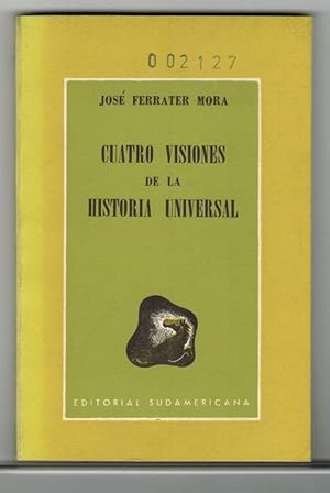 Bild des Verkufers fr Cuatro visiones de la historia universal. zum Verkauf von La Librera, Iberoamerikan. Buchhandlung