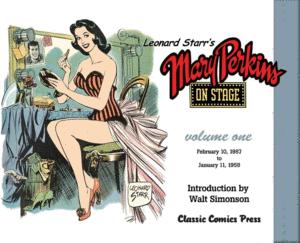 Image du vendeur pour LEONARD STARR S MARY PERKINS ON STAGE VOL. 1 (TEXTO EN INGLS) mis en vente par Libro Inmortal - Libros&Co. Librera Low Cost