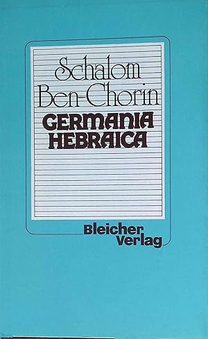 Bild des Verkufers fr Germania Hebraica : Beitr. zum Verhltnis von Dt. u. Juden. zum Verkauf von books4less (Versandantiquariat Petra Gros GmbH & Co. KG)