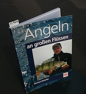 Seller image for Angeln an groen Flssen. for sale by Antiquariat Hubertus von Somogyi-Erddy